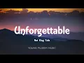 Nat King Cole - Unforgettable (Lyrics)
