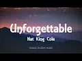 Download Lagu Nat King Cole - Unforgettable (Lyrics)