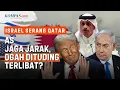 Download Lagu Israel Rudal Qatar, AS Jaga Jarak dari Sekutunya: \