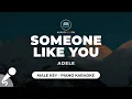 Download Lagu Someone Like You - Adele (Male Key - Piano Karaoke)