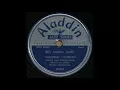 BIG MAMA JUMP / “LIGHTNIN’” HOPKINS [Aladdin 3005B]