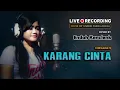 Download Lagu KARANG CINTA (Mirnawati) DANGDUT COVER by Endah Kenclenk