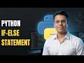 Python Mastery Python If-Else Statement Explained Handle Every Decision Like a Pro