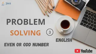 Java Program to Check Even or Odd Number Problem Solving in Simple English