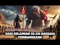 Download Lagu Ketika Jin Durhaka Menantang Nabi Sulaiman AS