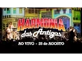 Download Lagu Harmonia do Samba - Harmonia das Antigas (Ao Vivo) 28/08