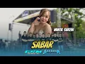 SABAR - MINTHIL SUKENI - 2 DEKADE CBCW WONOGIRI || ARKANSA MUSIC || GSM SOUND