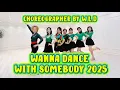 Lagu Wanna Dance With Somebody 2025 / Line Dance