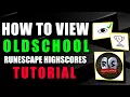 How To View Old School Runescape Highscores Step by Step Guide - Full Tutorial