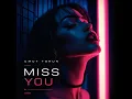 Miss You (Extended Mix)