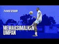 Lagu Setelah Kekompakkan Terbangun, Para Pemain Tengah Berlatih Memaksimalkan Umpan | Training Sessions