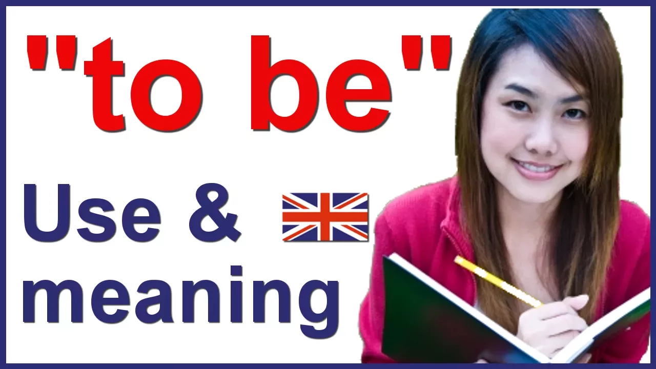 Verb "to BE" in English | Use and meaning