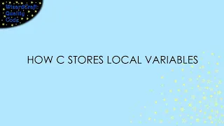 How C Stores Local Variables - VS Code version C Variables