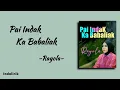 Download Lagu Rayola - Pai Indak Ka Babaliak | Lirik Lagu