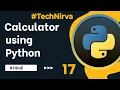 How to Make Calculator in Python Using If Else Statement Tutorial for Beginners