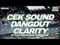 INSTRUMEN CEK SOUND DANGDUT CLARTY STYLE KENDANG SIMPATIK