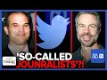 SO-CALLED Journalists Dems Attempt Twitter File Author Character Assassinations During Hearing