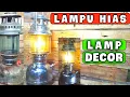 Download Lagu Een unieke petromak HOME LIGHT maken voor huisdecoratie - manieren en stijlen