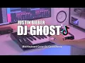 Download Lagu DJ Ghost Jedag Jedug Slow Tik Tok Remix Terbaru 2022 (DJ Cantik Remix)