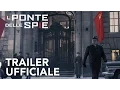 Video di Il Ponte delle spie | Trailer Ufficiale [HD] | 20th Century Fox