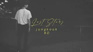 Download ⚠️BTS (방탄소년단) JUNGKOOK - LOST STARS  [8D USE HEADPHONE] 🎧|| Lyrics MP3