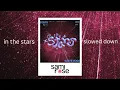 Download Lagu in the stars - slowed version (sami rose)