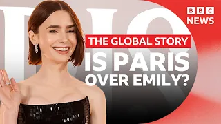 Did Emily ruin Paris The Global Story