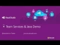 Team Services and Java Demo