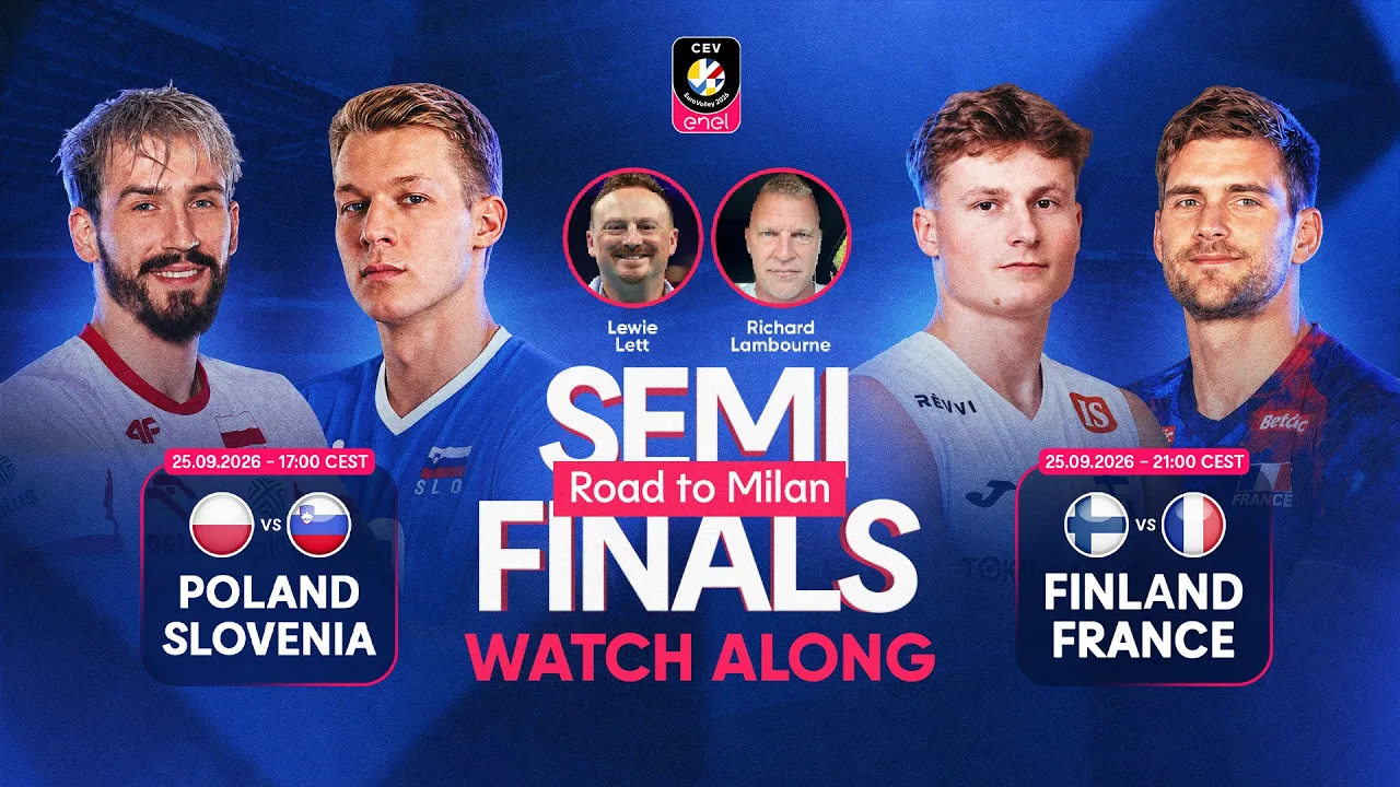 🔴 LIVE WATCH ALONG | Slovenia vs Poland & Finland vs France | #EuroVolleyM 2026 Semifinals 🎙️ 2026-09-25 15:06