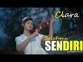 Download Lagu Clara - Salahmu Sendiri ( Official Music Video )