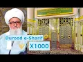 Download Lagu Shaykh Nurjan -- Durood e-Sharif -- Salawat -- (X1000) -- 4k -- Increase Wealth, Forgiveness \u0026 Rizq