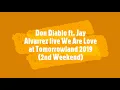 Don Diablo ft. Jay Alvarrez live We Are Love at Tomorrowland 2019