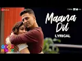 Download Lagu Maana Dil - Lyrical | Good Newwz | Akshay K, Kareena K, Diljit D, Kiara A | B Praak | Tanishk Bagchi