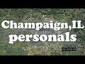 Craigslist Personals Champaign IL