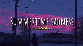 Download Summertime Sadness - Lana Del Rey || Lirik dan Terjemahan Indonesia MP3