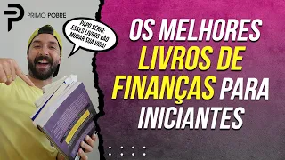 Livros que vão MUDAR SUA VIDA FINANCEIRA e sua MENTALIDADE (Livros de FINANÇAS para INICIANTES)