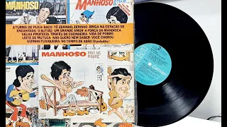 Os Grandes Sucessos - M A N H O S O - ℗ 1982 - Baú????