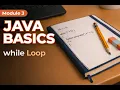 Java While Loop Tutorial Condition-Based Iteration Without the Guesswork