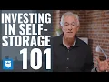 Investing In Self-Storage Units 101
