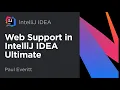 Web Support in IntelliJ IDEA Ultimate