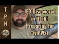 Download Lagu IED Discovered in Utah! Preparing for Civil War! 