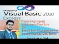 Introduction to Visual Basic Starting Visual Basic 2010 Express