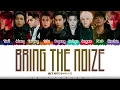 NCT 127 - 'BRING THE NOIZE' Lyrics [Color Coded_Han_Rom_Eng]
