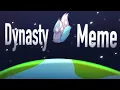 Download Lagu Dynasty Animation meme (Remake)