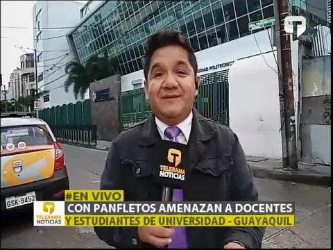 Con panfletos amenazan a docentes y estudiantes de universidad - Guayaquil