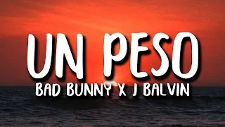 Download Bad Bunny x J. Balvin - UN PESO (Letra) MP3