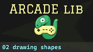 Python Arcade library - 02