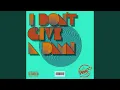 Download Lagu I Don't Give A Damn