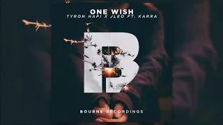 Download Tyron Hapi \u0026 Jleo feat. Karra - One Wish MP3