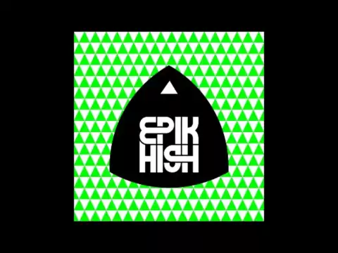 Download MP3 2.Epik High - Don't Hate Me [MP3/HQ]